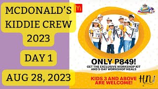 McDonald’s Kiddie Crew 2023 Day 1 [upl. by Esoryram165]