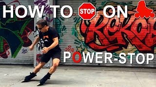 How To Stop On Inline Skates Power Stop Tutorial [upl. by Shah514]