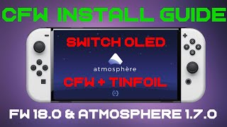 How to Jailbreak  Install Atmosphere CFW Nintendo Switch OLED FW 1800 Custom Firmware amp Homebrew [upl. by Lancelle]