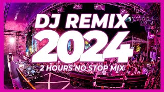 DJ REMIX SONGS 2024  Mashups amp Remixes of Popular Songs 2024  DJ Disco Remix Club Music Mix 2023 🥳 [upl. by Eitirahc]