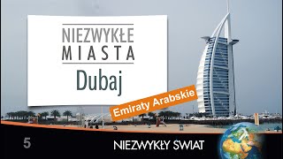 Niezwykly Swiat  Dubaj  Lektor PL  66 min [upl. by Omrellig]