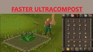 OSRS ULTRACOMPOST  SUPERCOMPOST GUIDE [upl. by Iam]