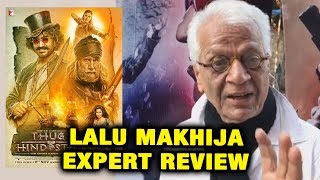 Thugs Of Hindostan Review By Expert Lalu Makhija  Aamir Khan Amitabh Katrina [upl. by Efthim]