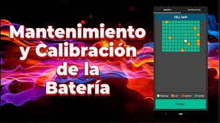 Mantenimiento y Calibración de la Batería [upl. by Eenimod908]