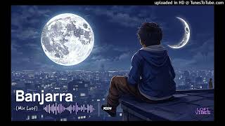 Banjara  Slowed  Reverb  Arijit Singh  Ek Villain  Sad song  Mind relax lofi song  Sad Music [upl. by Mendes]