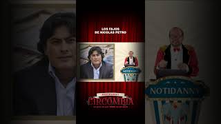 Los FAJOS de NICOLÁS PETRO notidanny circombia humor comedia [upl. by Travis662]