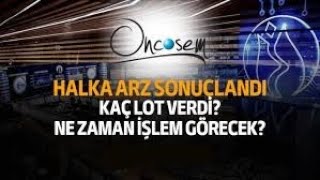 12 EYLÜL🚀ONCOSEM ONCSMDA 165X YÜKSELİŞ  TEMETTÜ VE  ORANINDA BEDELSİZ TARİHLERİ🔥ACİL🚀 [upl. by Anitsrik]