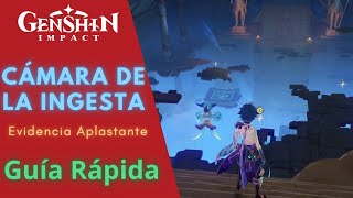 🏅CÁMARA DE LA INGESTA🧩 GENSHIN IMPACT  GUÍA RÁPIDA [upl. by Sparky]