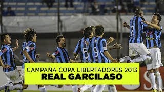 Copa Libertadores mejor campaña del Real Garcilaso en cuartos de final en el 2013 [upl. by Larrisa]