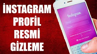 İNSTAGRAM PROFİL FOTOĞRAFI GİZLEME 2024 [upl. by Ainahpets]