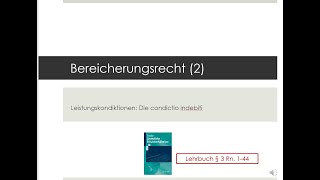 Gesetzliche Schuldverhältnisse  Bereicherungsrecht 2 [upl. by Ycnej]