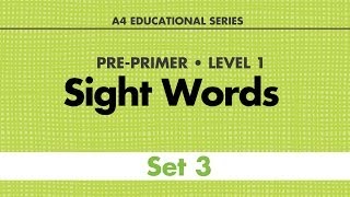 Sight Words  PrePrimer Set 3 [upl. by Shreeves98]