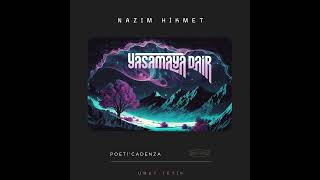 UMUT TETİK  YAŞAMAYA DAİR NAZIM HİKMET [upl. by Kiraa]