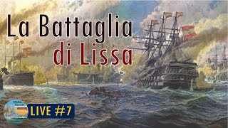 La Battaglia di Lissa storia e leggenda  LIVE 7 [upl. by Gazzo246]