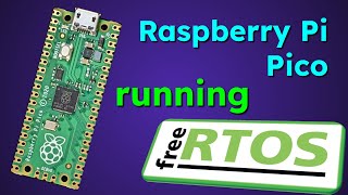 FreeRTOS on Raspberry Pi Pico [upl. by Doner642]