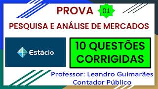 PESQUISA E ANÁLISE DE MERCADOS  10 QUESTÕES CORRIGIDAS DA ESTÁCIO DE SÁ  PROVA 1 [upl. by Reedy]