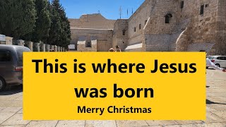 This is where Jesus was born A visit to the Church of the Nativity Bethlehem Merry Christmas [upl. by Julina]