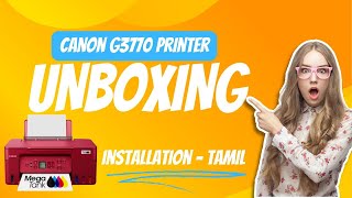 Canon G3770 Printer Unboxing amp Installation  Easy Setup Guide in Tamil TRP unboxing [upl. by Amaras370]