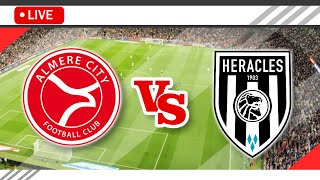 🔴Almere City FC VS Heracles Almelo LIVE Match Score Streaming Full HD  Netherlands Eredivisie 2023 [upl. by Petite710]