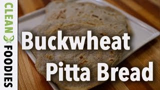 Buckwheat Pitta Recipe Gluten Free [upl. by Alick]