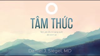 Sách Nói Tâm Thức  Chương 1  Daniel JSiegel [upl. by Luedtke879]