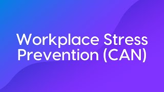 Workplace Stress Prevention Course Trailer CAN [upl. by Asreht]