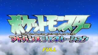 Pokémon  Opening 06 Advance Adventure Full Japan [upl. by Armalla371]