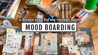 Vision Board Designing my Moody Antique Booth [upl. by Avuha]