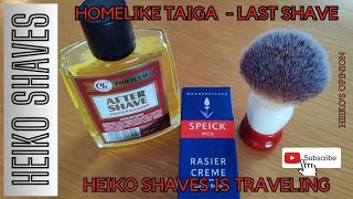 Homelike Taiga  last shave  sending it back to Artur [upl. by Anale]