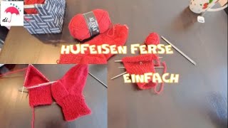 Socken kann nie genug sein HUFEISEN Ferse einfach [upl. by Jessi]