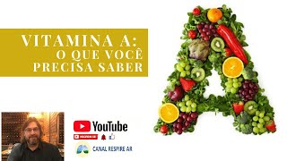 Vitamina A o que você precisa saber [upl. by Stern]