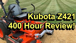 OFFICIAL 400 Hour Review on this Kubota Z421  The GOOD and the BAD [upl. by Sirac]