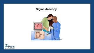 Sigmoidoscopy [upl. by Alrahc588]