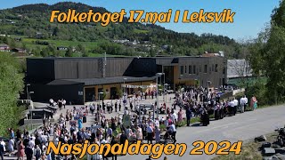 Folketoget 17 mai i Leksvik Gratulerer med nasjonaldagen Norge 🇧🇻☀️ [upl. by Yzzik]