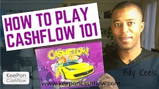 How to Play Cashflow 101  Understanding Why You Play Cashflow 101 [upl. by Nellek]