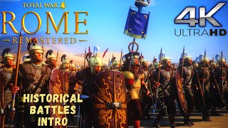 Rome Remastered  All Historical Battles Intro [upl. by Ellehcyt]