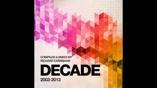 Decade  Compiled and Mixed by Richard Earnshaw [upl. by Joiner]