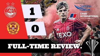 Aberdeen 10 Motherwell FullTime Review Show [upl. by Yobybab]