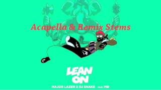 Major Lazer  Lean On Studio Acapella amp Remix Parts  YouTube Music [upl. by Ivon]