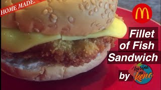 Homemade McDonalds Fillet of Fish Sandwich [upl. by Srevart]