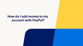 How do I Add Money to my Account with PayPal [upl. by Teresita]