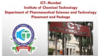 ICT Mumbai  Department of Pharmaceutical Science and Technology  Placement and package of ICT [upl. by Mulligan543]