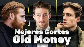 5 Mejores Cortes De Cabello Old Money Para Hombre Explicados En 3 Minutos [upl. by Reggie]