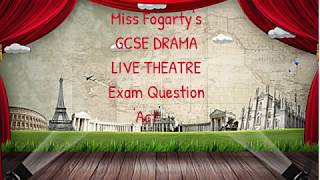 Live Theatre GCSE AQA [upl. by Magdaia738]