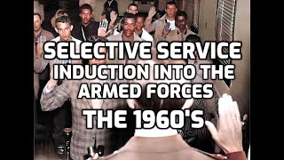 Selective Service And The 1960s Call To Duty Vintage Photographs And Story [upl. by Charity293]