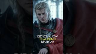 Why Rhaegar Targaryen loved by everyone shorts gameofthrones houseofthedragon asongoficeandfire [upl. by Ellebyam]