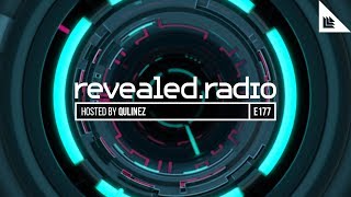 Revealed Radio 177  Qulinez [upl. by Aracot227]