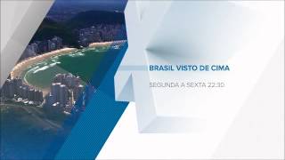 Globosat  Brasil Visto de cima [upl. by Tita]