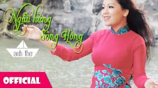 Ngẫu Hứng Sông Hồng  Anh Thơ Official 2015 [upl. by Enautna132]