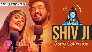 Sachet Parampara Shiv Ji Song Collection  God Song 2023 [upl. by Belinda]